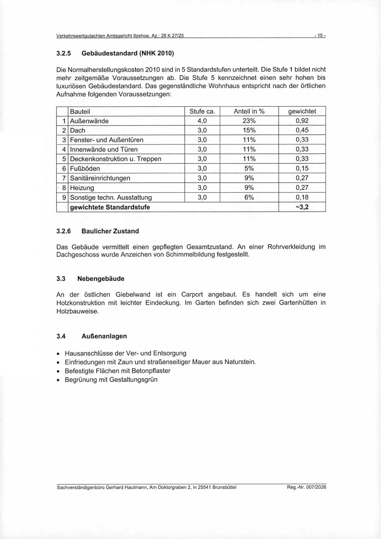 Foto 18 von 37 — Wohnhaus mit Carport und 2 Gartenhütten in Reher