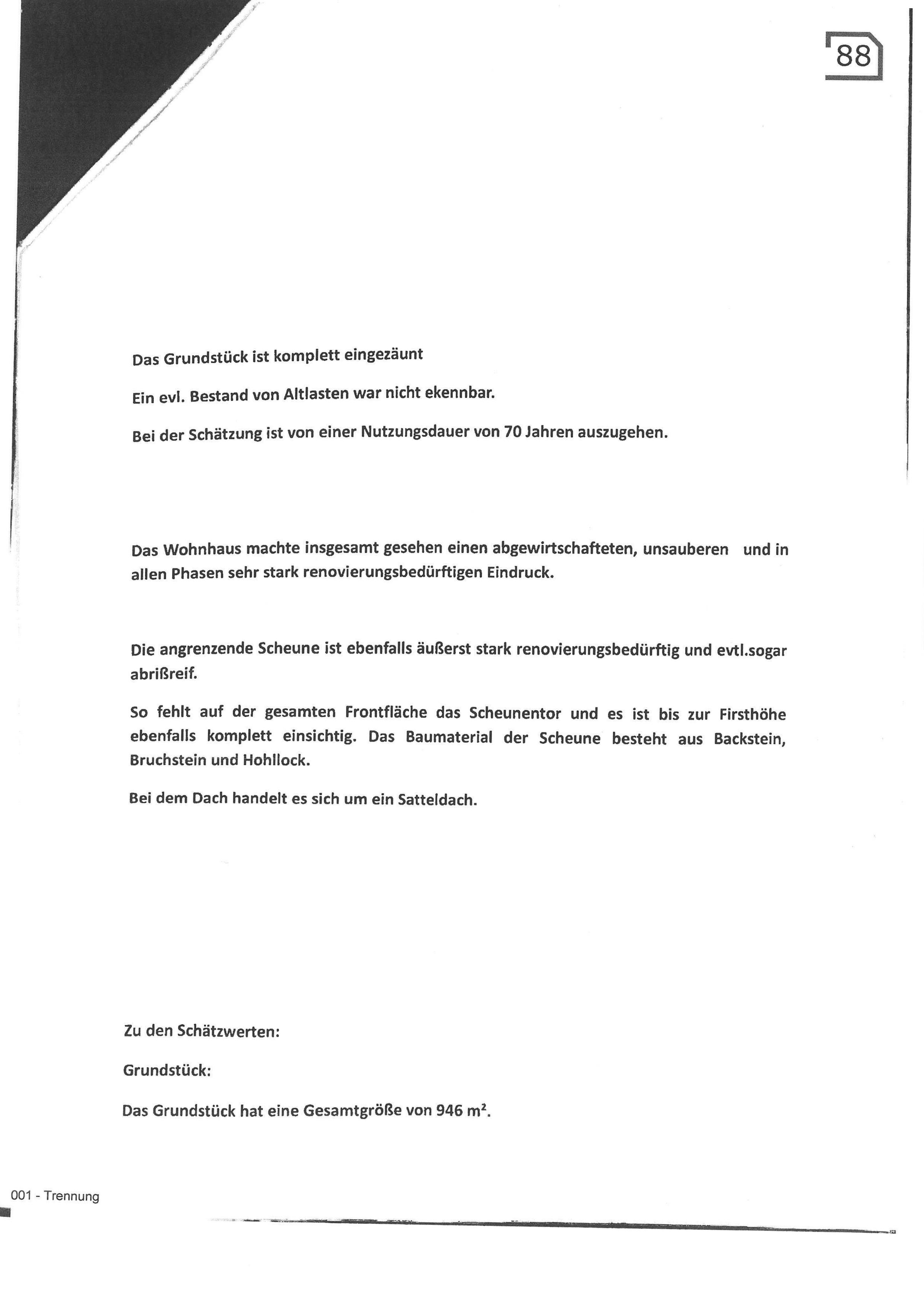 Foto 4 von 6 — Einfamilienhaus, Wohnhaus mit Scheune, Hasenstallungen mit Strohlager und kleiner Werkstatt