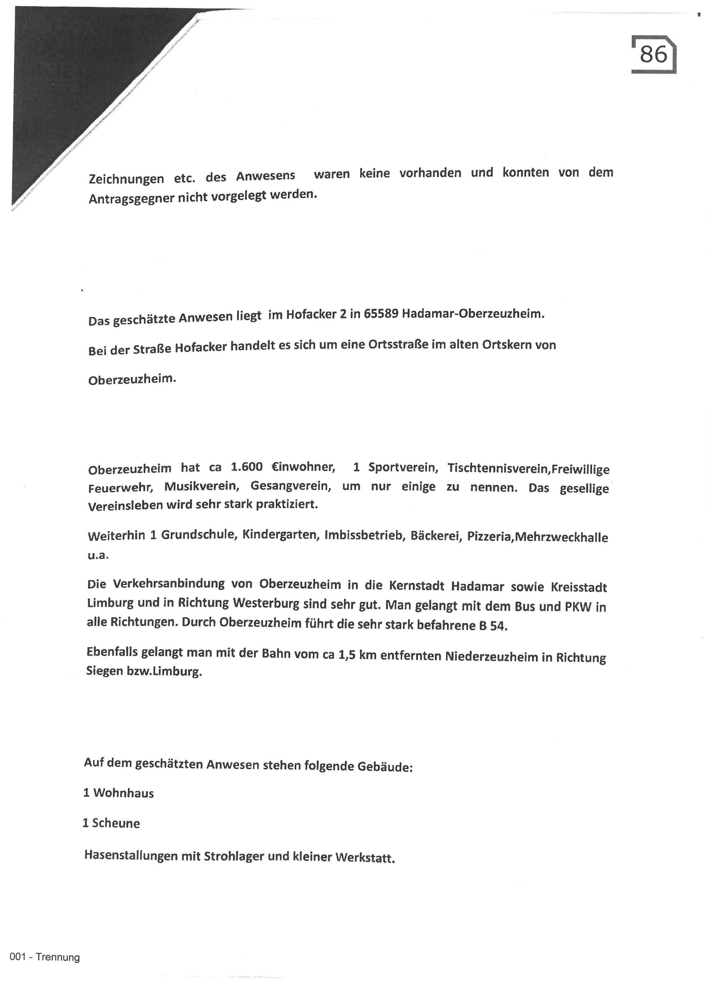 Foto 2 von 6 — Einfamilienhaus, Wohnhaus mit Scheune, Hasenstallungen mit Strohlager und kleiner Werkstatt